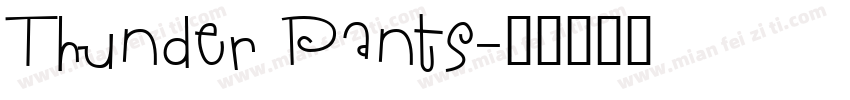 Thunder Pants字体转换